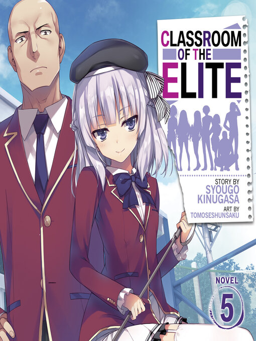 Title details for Classroom of the Elite, Volume 5 by Syougo Kinugasa - Available